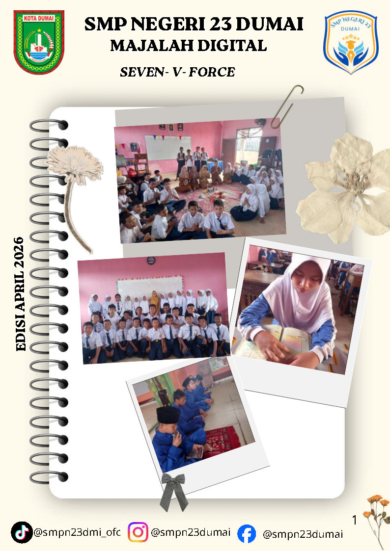 Majalah Edisi Kelas: VII.5 SEVEN-V-FORCE Vol.1 - April